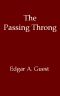 [Gutenberg 59894] • The Passing Throng